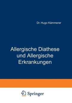 Allergische Diathese und Allergische Erkrankungen - Kämmerer, Hugo