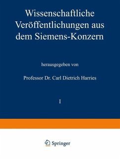 Wissenschaftliche Veröffentlichungen aus dem Siemens-Konzern - Bauch, Richard;Behrend, Hans;Buol, Heinrich von