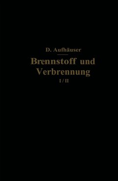 Brennstoff und Verbrennung - Aufhäuser, D.