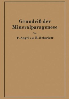 Grundriß der Mineralparagenese - Angel, Franz;Scharizer, Rudolf