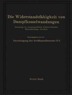 Die Widerstandsfähigkeit von Dampfkesselwandungen - Vereinigung der Großkesselbesitzer E.V.