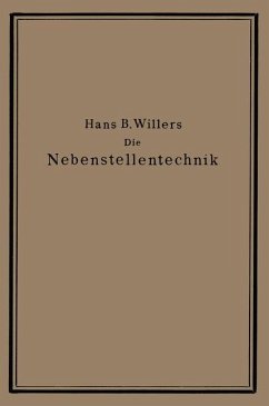 Die Nebenstellentechnik - Willers, Hans B.