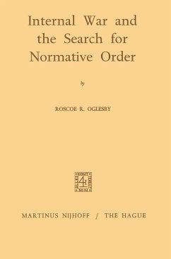 Internal War and the Search for Normative Order - Oglesby, Roscoe Ralph