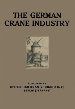 The German Crane Industry - Meves, A.