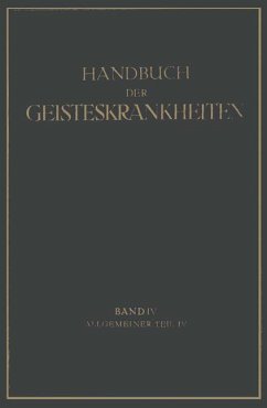 Handbuch der Geisteskrankheiten - Birnbaum, K.;Nitsche, P.;Vokastner, W.
