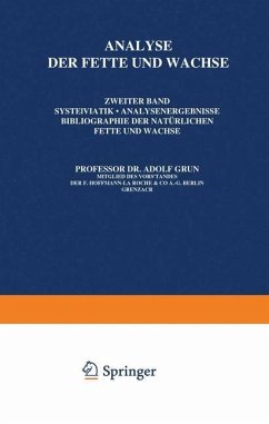 Analyse der Fette und Wachse - Halden, Wilhelm;Grün, Adolf