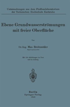 Ebene Grundwasserströmungen mit freier Oberfläche - Breitenröder, Max