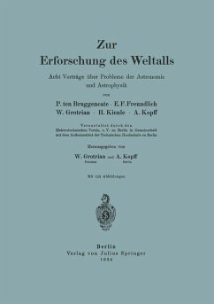 Zur Erforschung des Weltalls - Bruggencate, P. ten;Freundlich, E. F.;Kienle, H.;Grotrian, W.;Kopff, A.