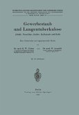 Gewerbestaub und Lungentuberkulose (Stahl-, Porzellan-, Kohle-, Kalkstaub und Ruß) Eine literarische und experimentelle Studie