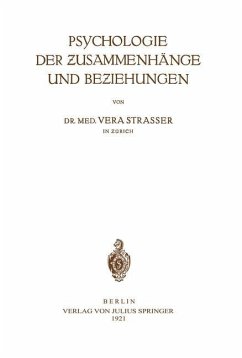 Psychologie der Zusammenhänge und Beziehungen - Strasser, Vera