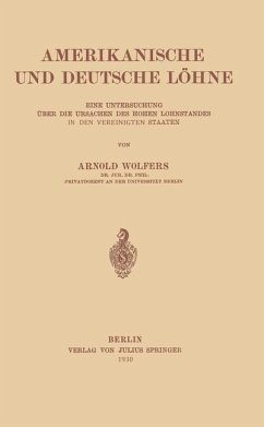 Amerikanische und Deutsche Löhne - Wolfers, Arnold