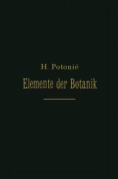 Elemente Der Botanik - Potonié, H.