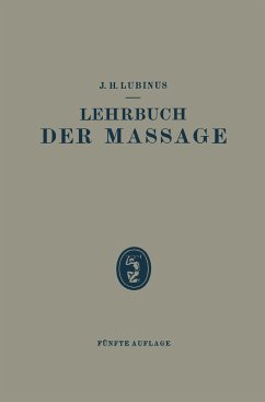 Lehrbuch der Massage - Lubinus, J. H.