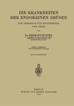 Die Krankheiten der Endokrinen Drüsen - Zondek, Hermann