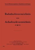 Bahnhofsverzeichnis zum Achsdruckverzeichnis