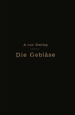 Die Gebläse - Ihering, Albert von