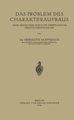 Das Problem des Charakteraufbaus - Hoffmann, Hermann