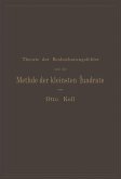 Die Theorie der Beobachtungsfehler und die Methode der kleinsten Quadrate mit ihrer Anwendung auf die Geodäsie und die Wassermessungen