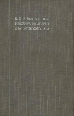 Die Reizbewegungen der Pflanzen - Pringsheim, Ernst G.