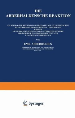 Die Abderhaldensche Reaktion - Abderhalden, Emil