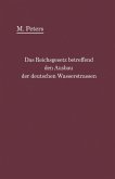 Das Reichsgesetz betreffend den Ausbau der deutschen Wasserstraßen und die Erhebung von Schiffahrtsabgaben vom 24. Dezember 1911