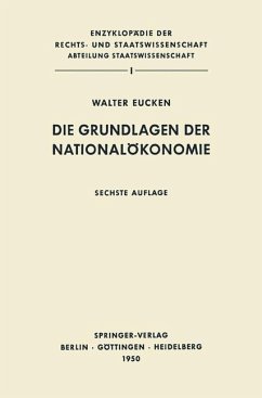 Die Grundlagen der Nationalökonomie - Eucken, Walter