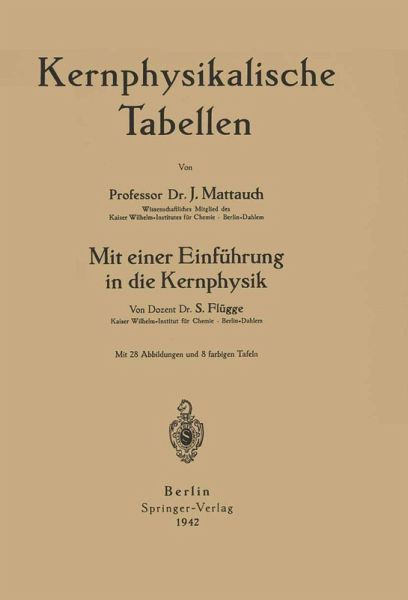 Kernphysikalische Tabellen Kernphysikalische Tabellen