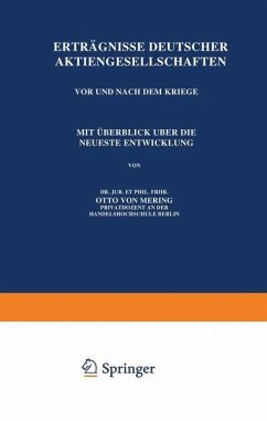 Erträgnisse Deutscher Aktiengesellschaften Vor und Nach dem Kriege - Mering, Otto von