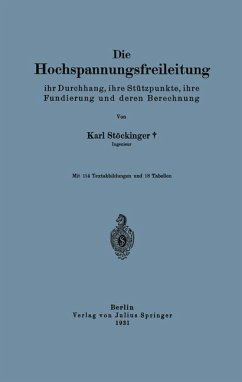 Die Hochspannungsfreileitung - Stöckinger, Karl