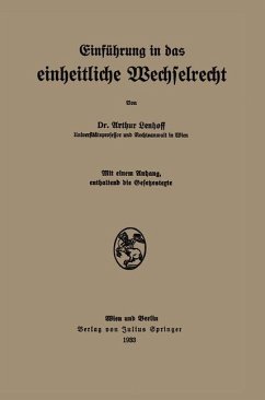 Einführung in das einheitliche Wechselrecht - Lenhoff, Arthur