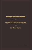 Anleitung zur quantitativen Bestimmung der organischen Atomgruppen