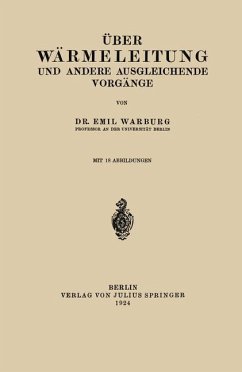 Über Wärmeleitung und Andere Ausgleichende Vorgänge - Warburg, Emil