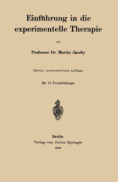 Einführung in die experimentelle Therapie - Jacoby, Martin