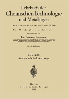 Lehrbuch der Chemischen Technologie und Metallurgie - Neumann, Bernhard
