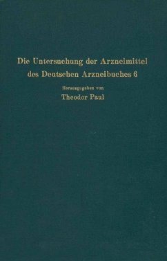 Die Untersuchung der Arzneimittel des Deutschen Arzneibuches 6 - Dietzel, R.;Wagner, C.