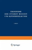 Ergebnisse der Inneren Medizin und Kinderheilkunde