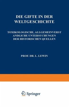 Die Gifte in der Weltgeschichte - Lewin, L.
