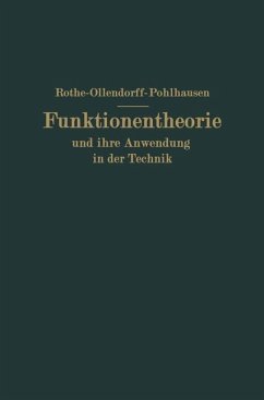 Funktionentheorie und ihre Anwendung in der Technik - Rothe, Rudolf F.;Schottky, NA;Pohlhausen, P.