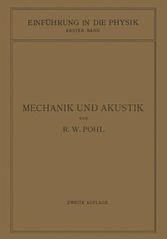 Einführung in die Mechanik und Akustik - Pohl, Robert Wichard