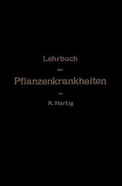 Lehrbuch der Pflanzenkrankheiten - Hartig, NA