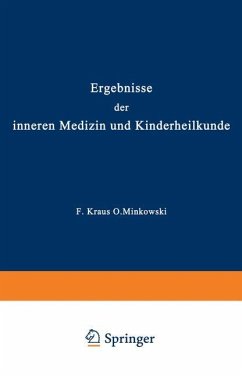 Ergebnisse der inneren Medizin und Kinderheilkunde - Langstein, L.;Meyer, Erich;Schittenhelm, A.