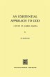 An Existential Approach to God: A Study... - Bild 1