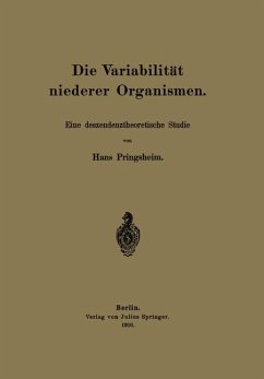 Die Variabilität niederer Organismen - Pringsheim, Hans