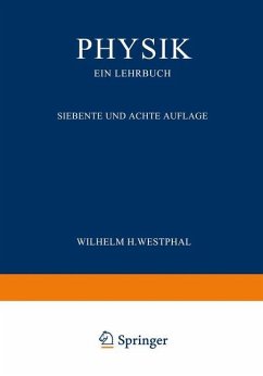 Physik ein Lehrbuch - Westphal, Wilhelm H.