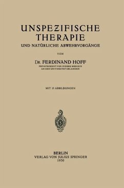 Unspezifische Therapie - Hoff, Ferdinant