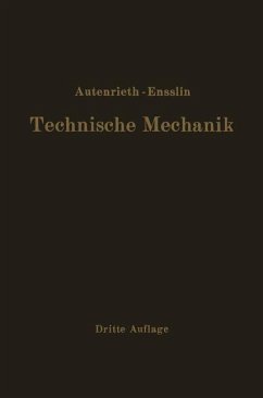 Technische Mechanik - Autenrieth, E.;Ensslin, Max