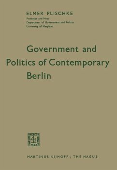 Government and Politics of Contemporary Berlin - Plischke, Elmer