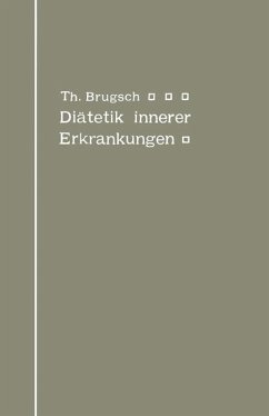 Diätetik innerer Erkrankungen - Brugsch, Theodor