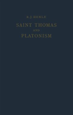 Saint Thomas and Platonism - Henle, R. J.