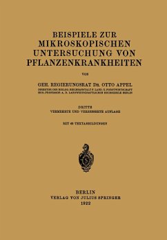 Beispiele zur mikroskopischen Untersuchung von Pflanzenkrankheiten - Appel, Otto